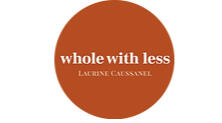 Whole with Less